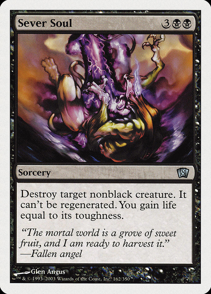 Sever Soul [Eighth Edition] | Devastation Store