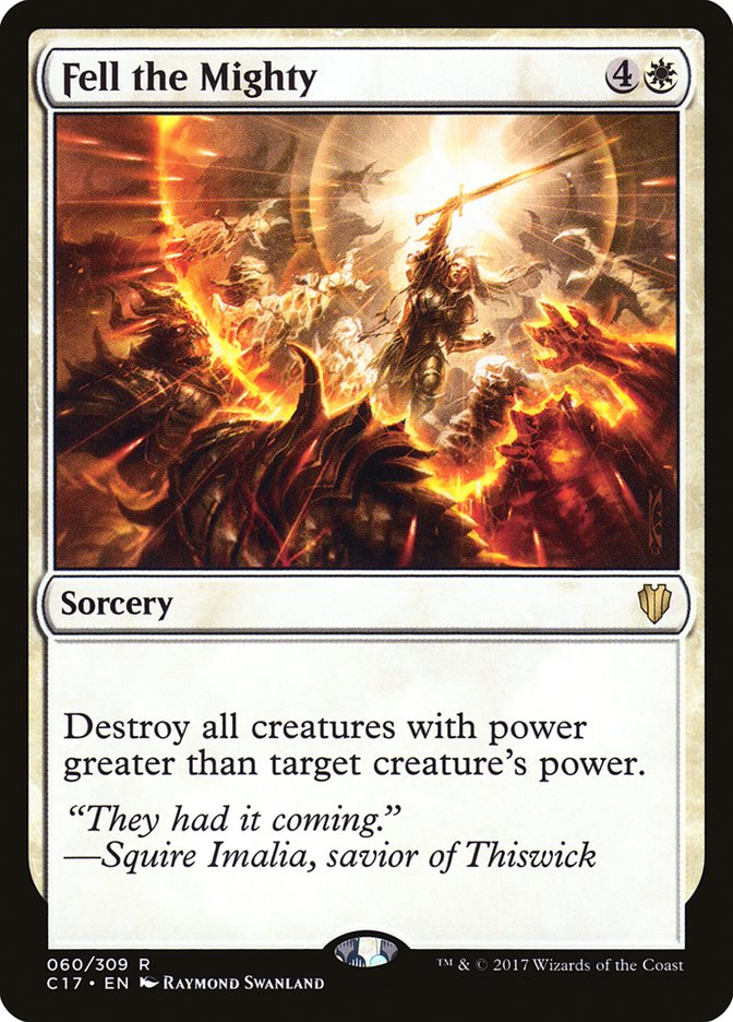 Fell the Mighty [Commander 2017] - Devastation Store | Devastation Store