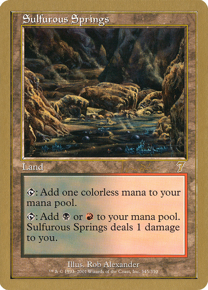 Sulfurous Springs (Jan Tomcani) [World Championship Decks 2001] | Devastation Store