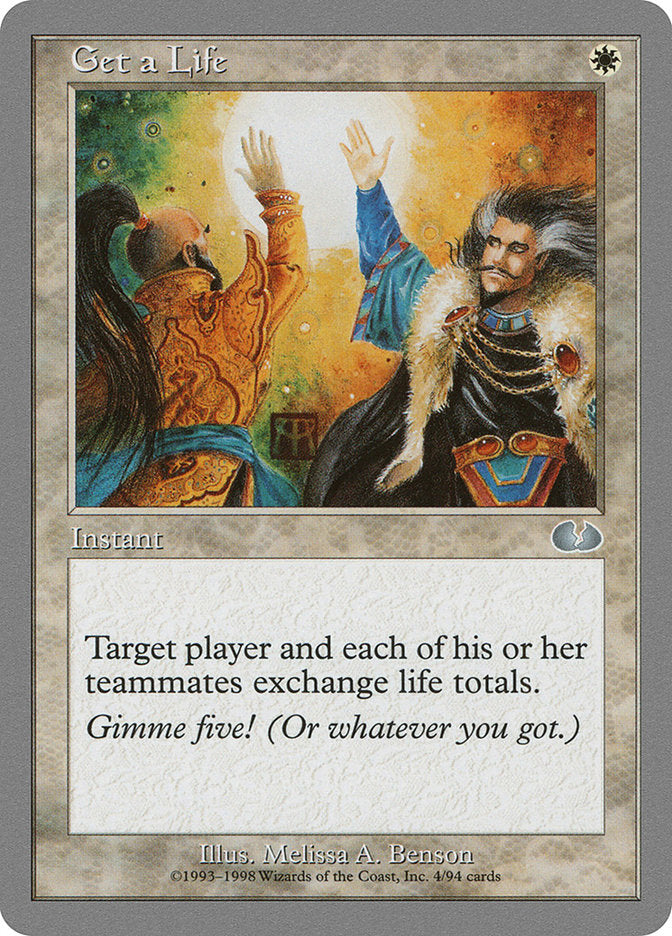 Get a Life [Unglued] - Devastation Store | Devastation Store