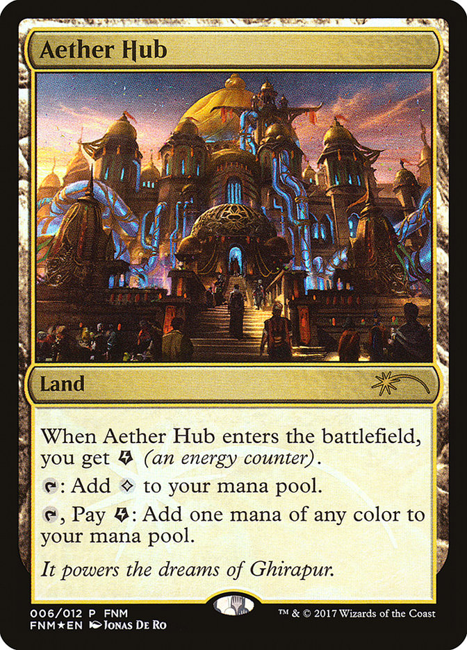 Aether Hub [Friday Night Magic 2017] | Devastation Store