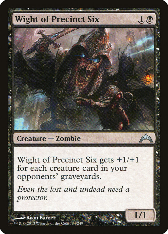 Wight of Precinct Six [Gatecrash] | Devastation Store