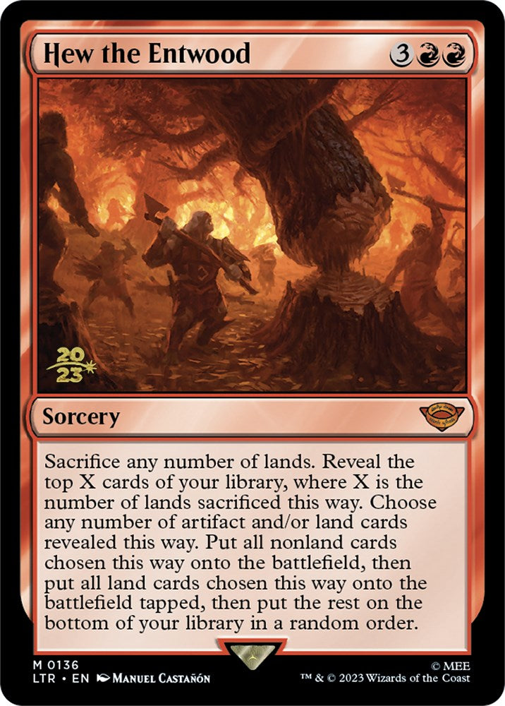 Hew the Entwood [The Lord of the Rings: Tales of Middle-Earth Prerelease Promos] | Devastation Store