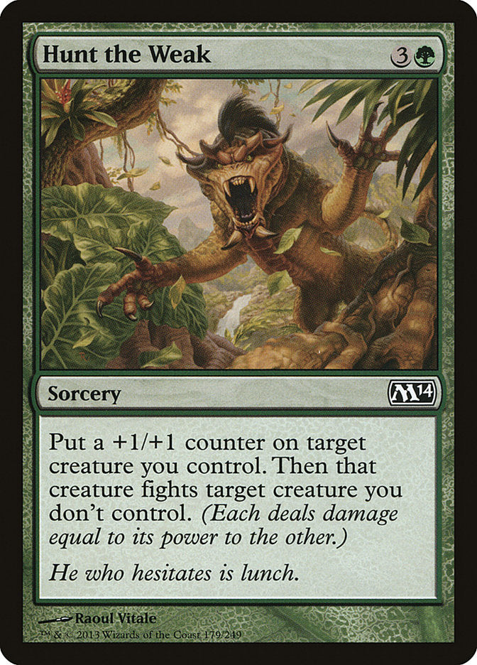 Hunt the Weak [Magic 2014] | Devastation Store