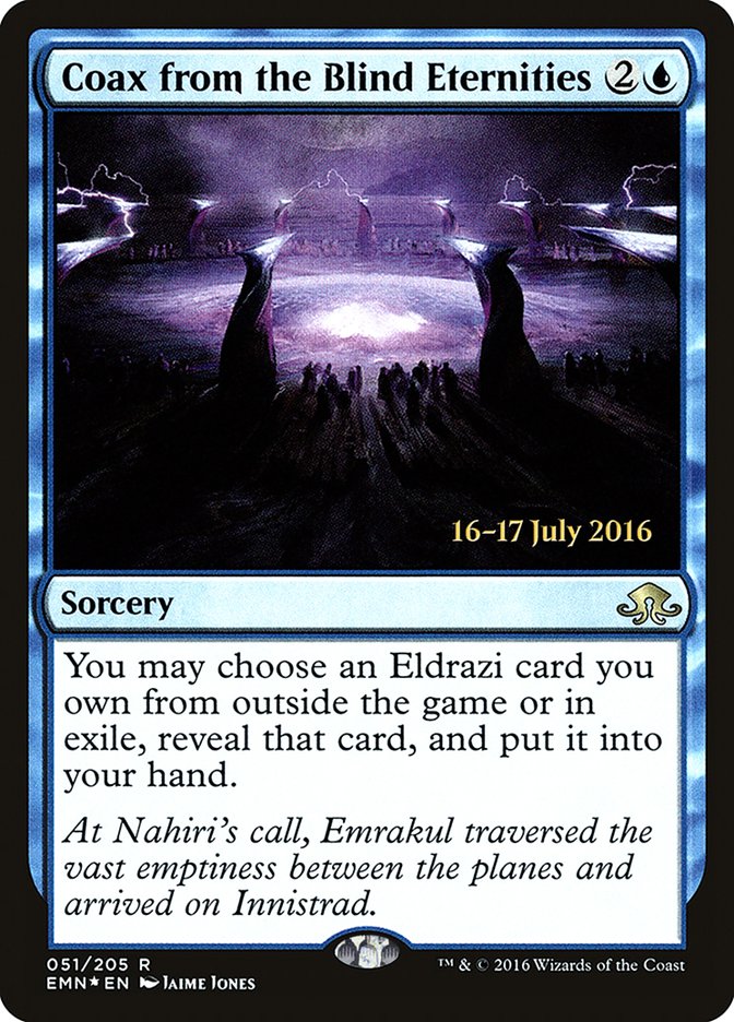 Coax from the Blind Eternities  [Eldritch Moon Prerelease Promos] - Devastation Store | Devastation Store