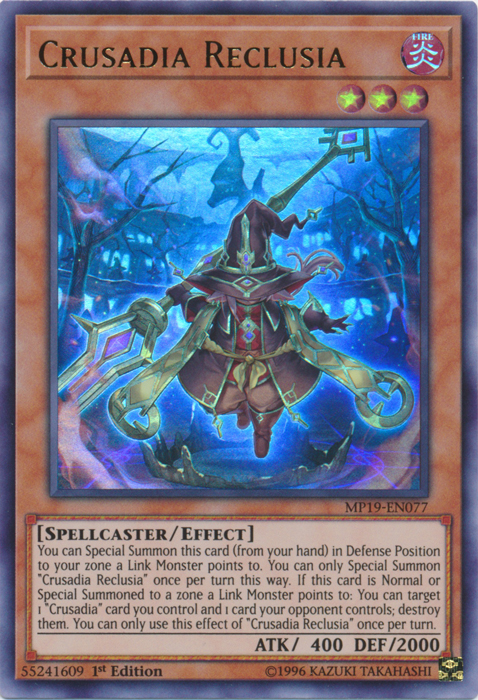 Crusadia Reclusia [MP19-EN077] Ultra Rare | Devastation Store