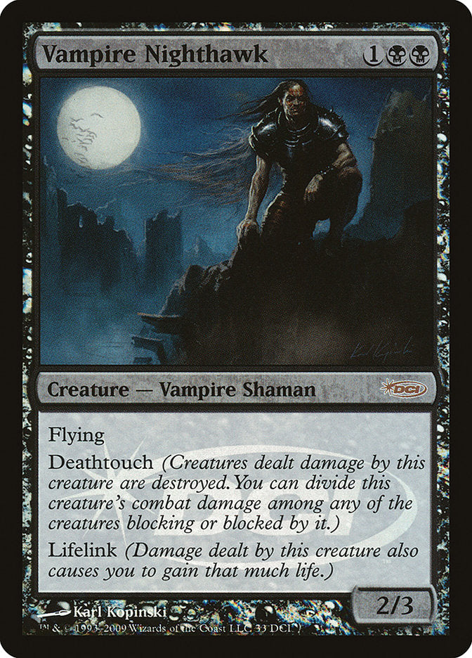 Vampire Nighthawk [Wizards Play Network 2009] - Devastation Store | Devastation Store