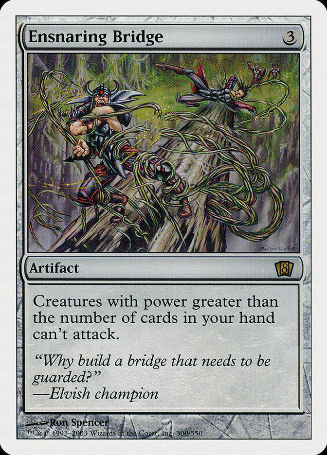Ensnaring Bridge [Eighth Edition] | Devastation Store