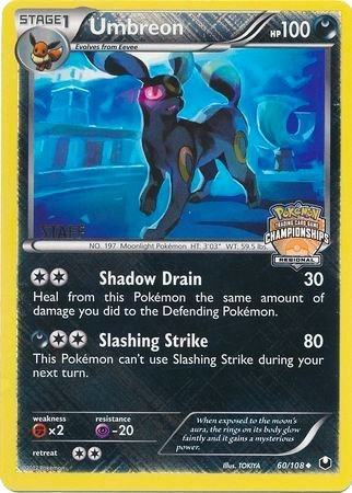 Umbreon (60/108) (Regional Championship Promo Staff) [Black & White: Dark Explorers] | Devastation Store