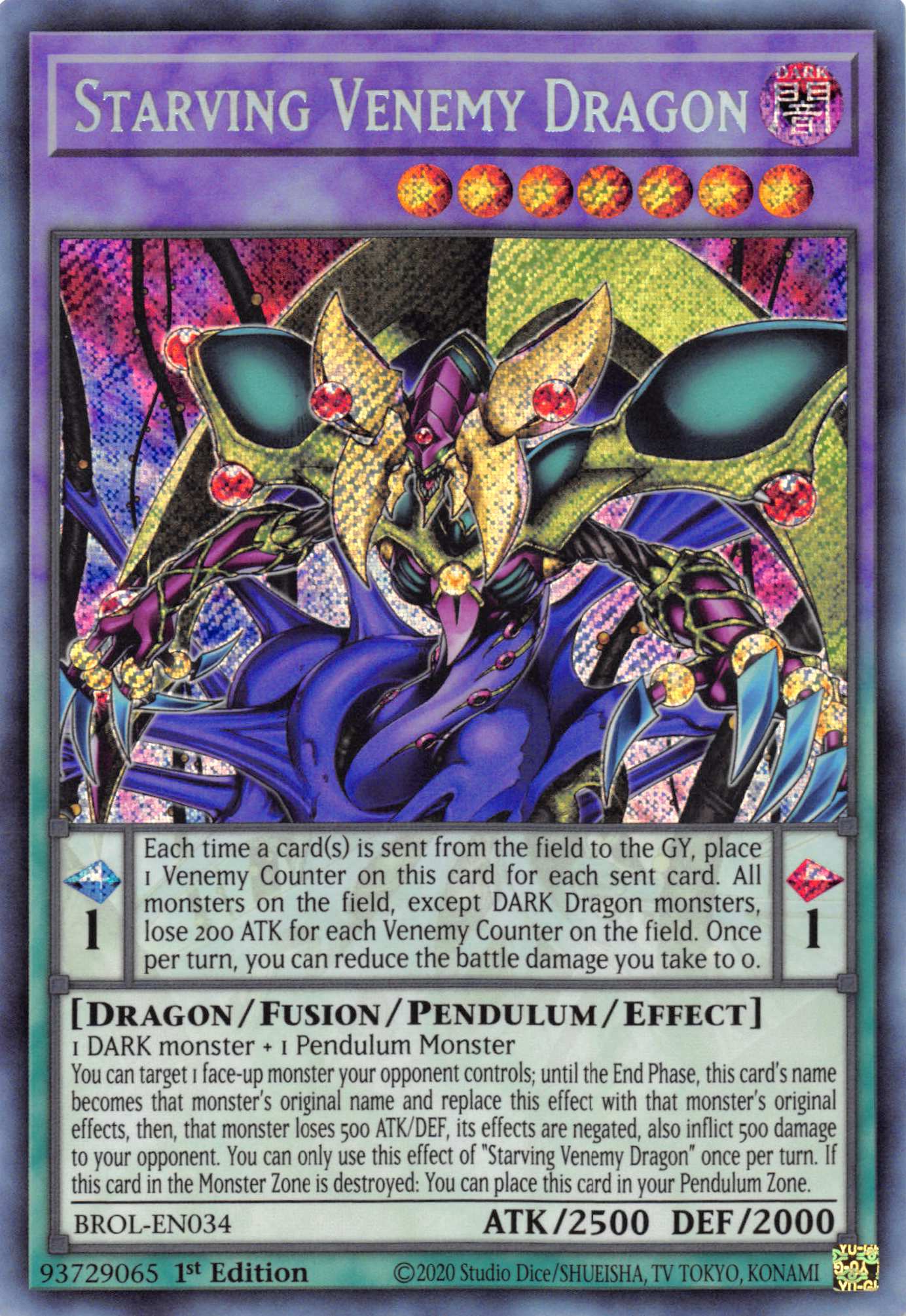 Starving Venemy Dragon [BROL-EN034] Secret Rare | Devastation Store