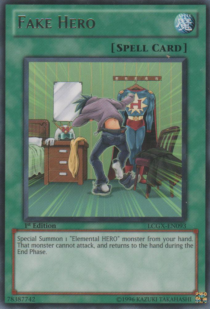 Fake Hero [LCGX-EN093] Rare | Devastation Store