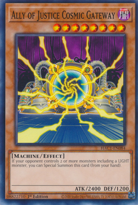 Ally of Justice Cosmic Gateway [HAC1-EN084] Common | Devastation Store