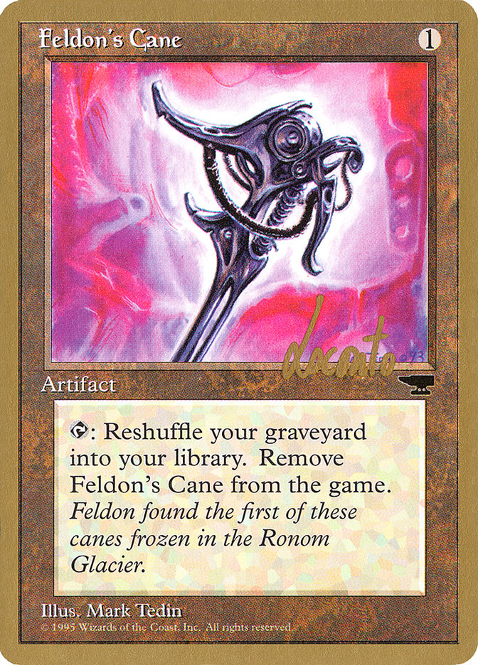 Feldon's Cane (Michael Loconto) [Pro Tour Collector Set] | Devastation Store