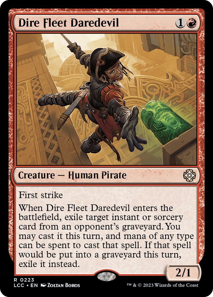 Dire Fleet Daredevil [The Lost Caverns of Ixalan Commander] | Devastation Store