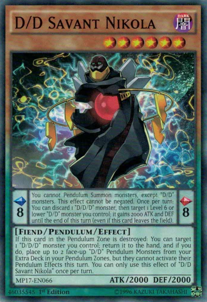 D/D Savant Nikola [MP17-EN066] Common | Devastation Store