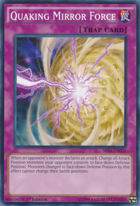 Quaking Mirror Force [SR04-EN036] Common | Devastation Store