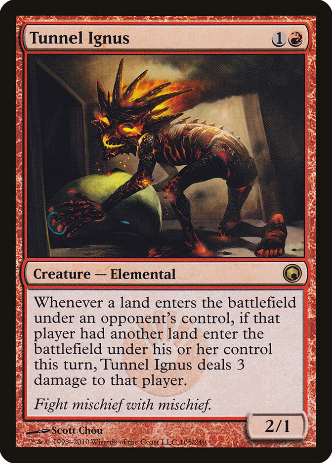 Tunnel Ignus [Scars of Mirrodin] | Devastation Store