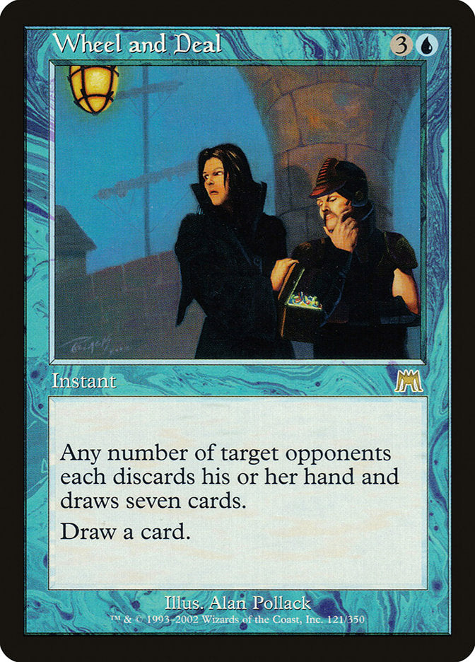 Wheel and Deal [Onslaught] - Devastation Store | Devastation Store