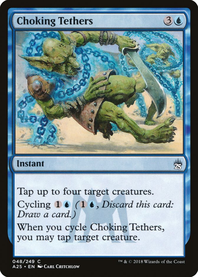 Choking Tethers [Masters 25] - Devastation Store | Devastation Store