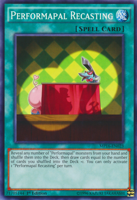 Performapal Recasting [MP16-EN023] Common | Devastation Store