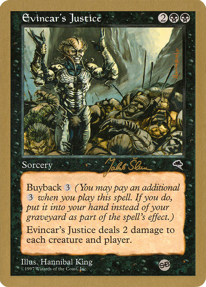 Evincar's Justice (Jakub Slemr) (SB) [World Championship Decks 1999] | Devastation Store