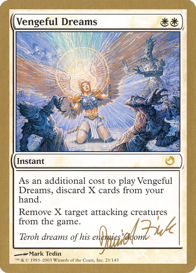 Vengeful Dreams (Daniel Zink) [World Championship Decks 2003] | Devastation Store