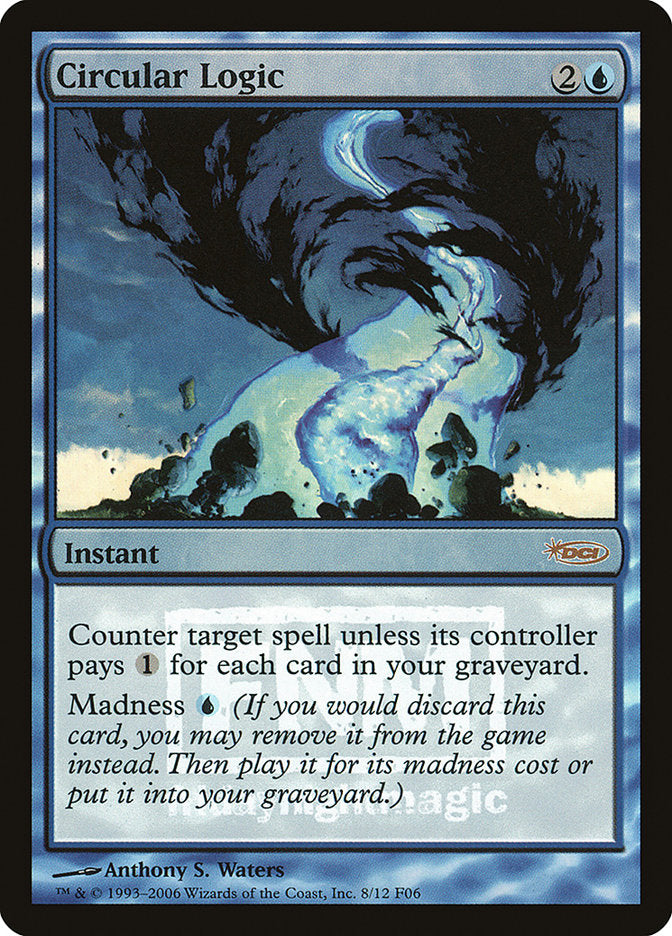 Circular Logic [Friday Night Magic 2006] - Devastation Store | Devastation Store