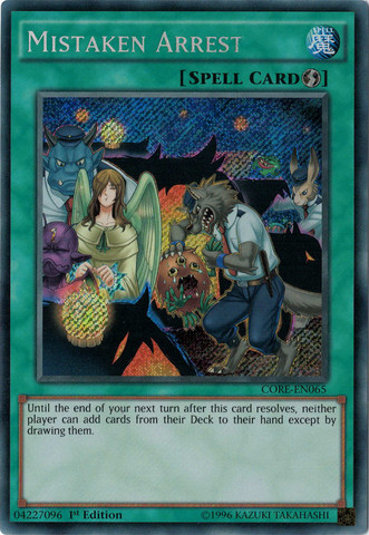 Mistaken Arrest [CORE-EN065] Secret Rare | Devastation Store