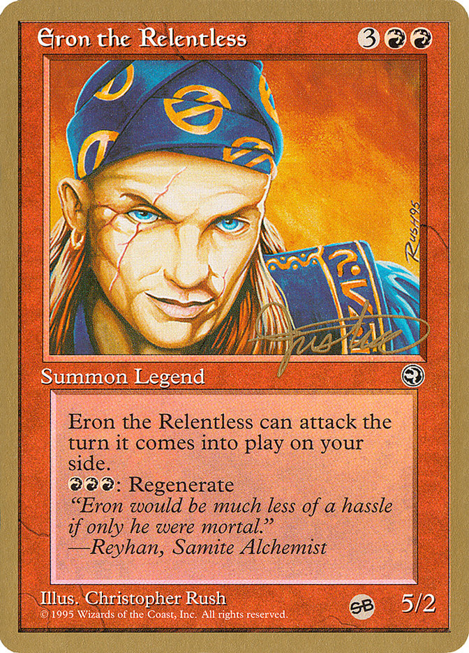 Eron the Relentless (Mark Justice) (SB) [Pro Tour Collector Set] | Devastation Store