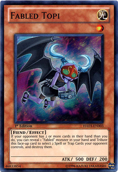 Fabled Topi [HA03-EN003] Super Rare | Devastation Store