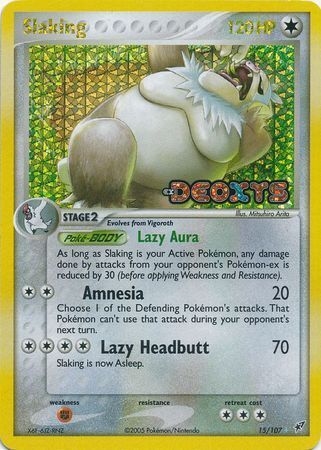 Slaking (15/107) (Stamped) [EX: Deoxys] | Devastation Store