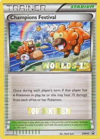 Champions Festival (BW95) (2013 Top Sixteen) [Black & White: Black Star Promos] | Devastation Store