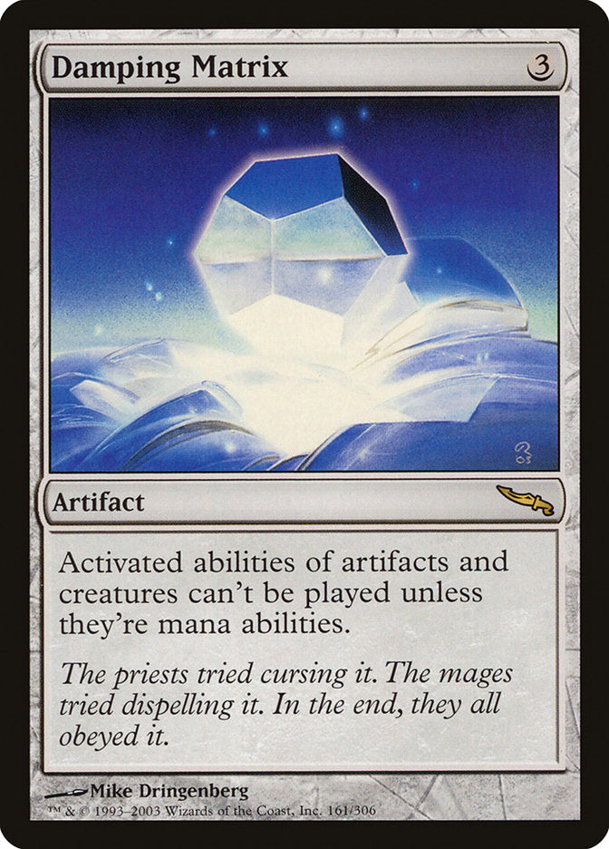 Damping Matrix [Mirrodin] | Devastation Store