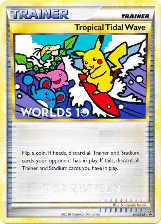 Tropical Tidal Wave (HGSS18) (Top 16) [HeartGold & SoulSilver: Black Star Promos] | Devastation Store