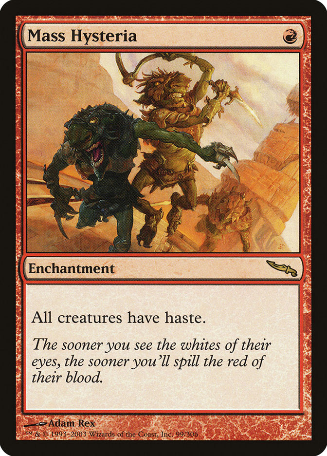 Mass Hysteria [Mirrodin] - Devastation Store | Devastation Store