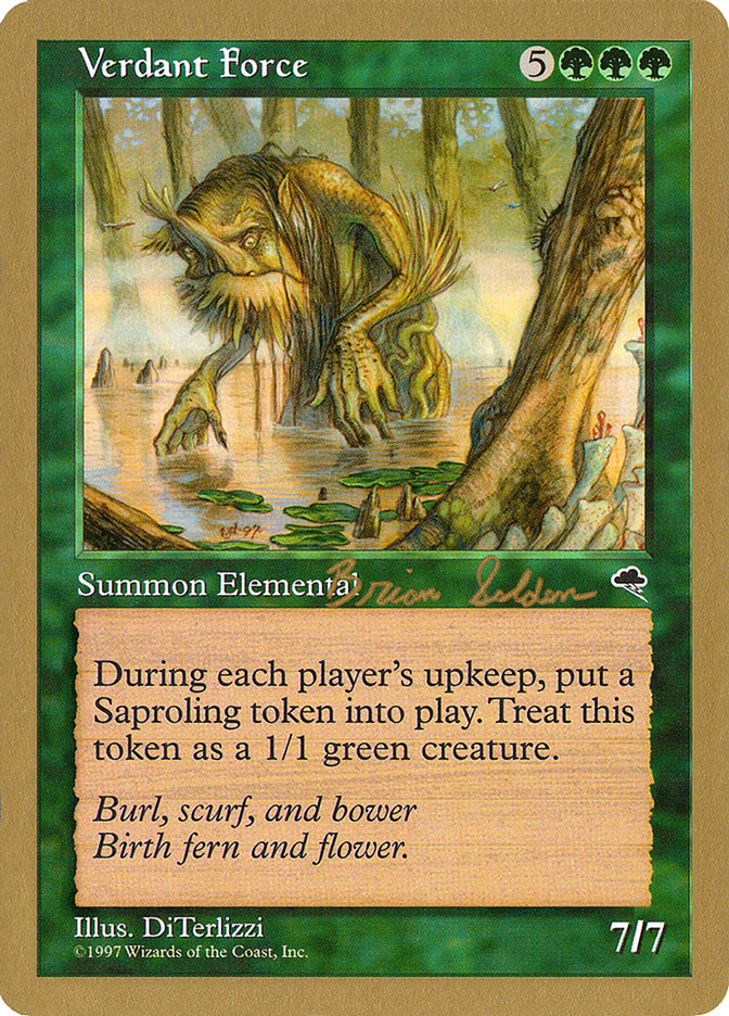 Verdant Force (Brian Selden) [World Championship Decks 1998] | Devastation Store