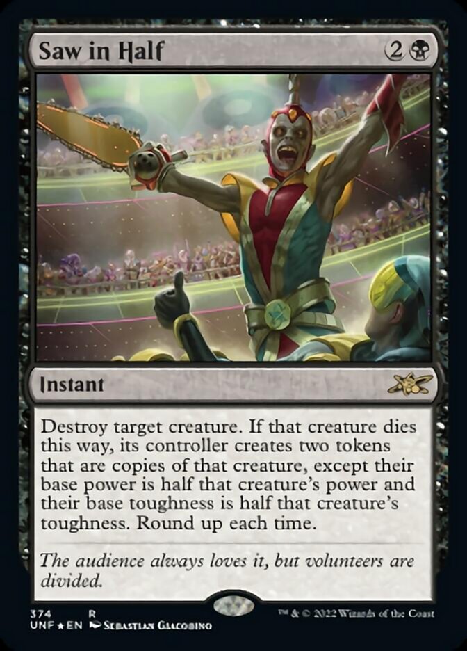 Saw in Half (Galaxy Foil) [Unfinity] | Devastation Store