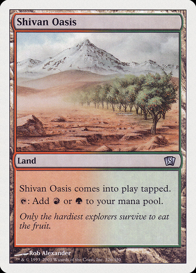 Shivan Oasis [Eighth Edition] | Devastation Store