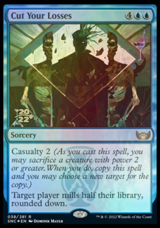 Cut Your Losses [Streets of New Capenna Prerelease Promos] | Devastation Store