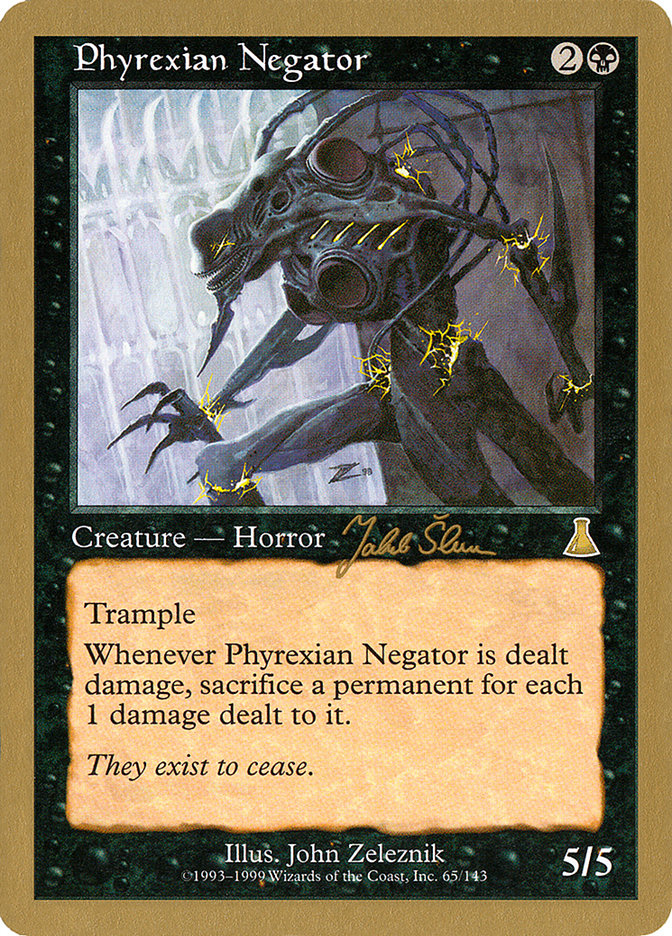 Phyrexian Negator (Jakub Slemr) [World Championship Decks 1999] | Devastation Store