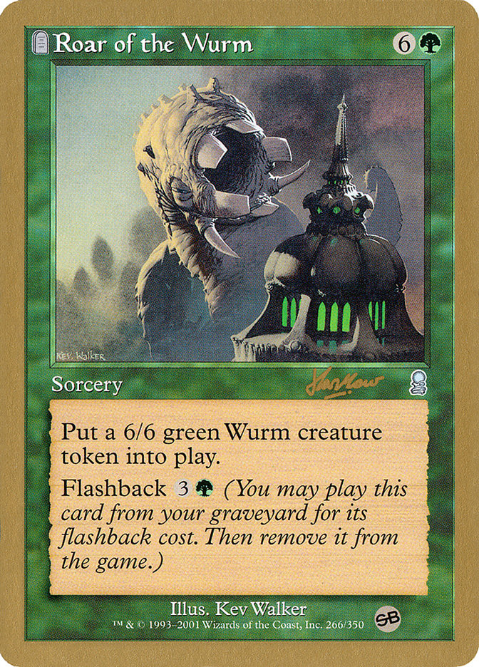 Roar of the Wurm (Sim Han How) (SB) [World Championship Decks 2002] | Devastation Store