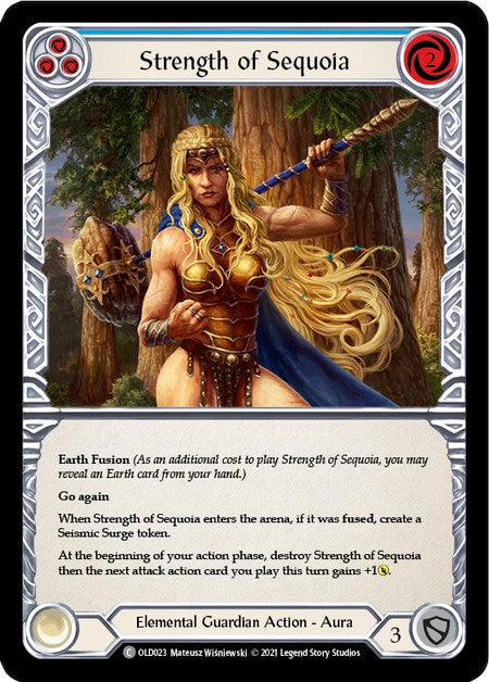 Strength of Sequoia (Blue) [OLD023] (Tales of Aria Oldhim Blitz Deck)  1st Edition Normal | Devastation Store