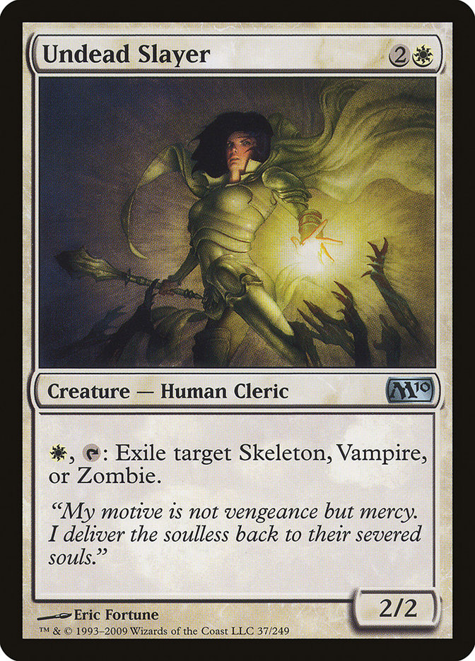 Undead Slayer [Magic 2010] - Devastation Store | Devastation Store