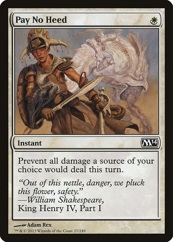 Pay No Heed [Magic 2014] - Devastation Store | Devastation Store
