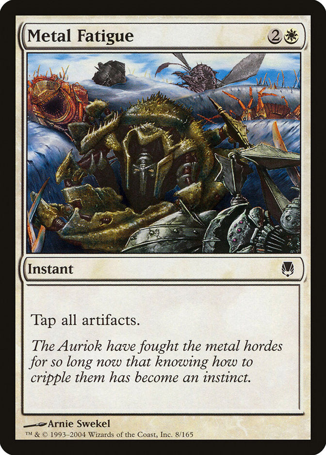 Metal Fatigue [Darksteel] | Devastation Store