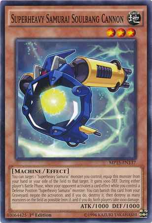 Superheavy Samurai Soulbang Cannon [MP15-EN137] Common | Devastation Store
