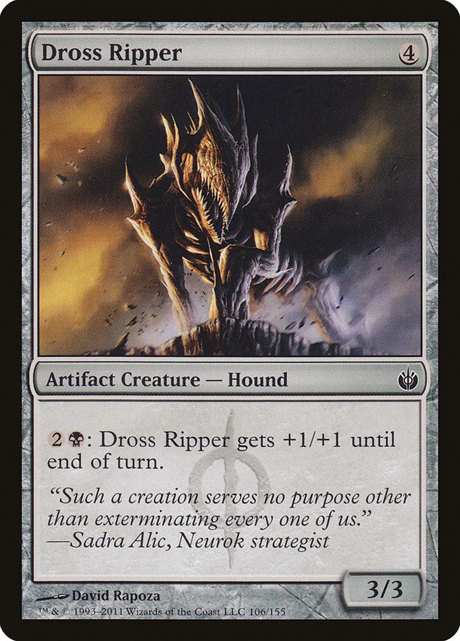 Dross Ripper [Mirrodin Besieged] - Devastation Store | Devastation Store