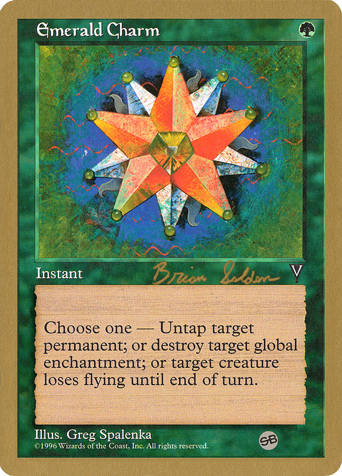 Emerald Charm (Brian Selden) (SB) [World Championship Decks 1998] | Devastation Store
