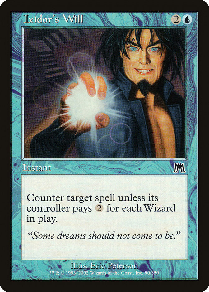 Ixidor's Will [Onslaught] - Devastation Store | Devastation Store