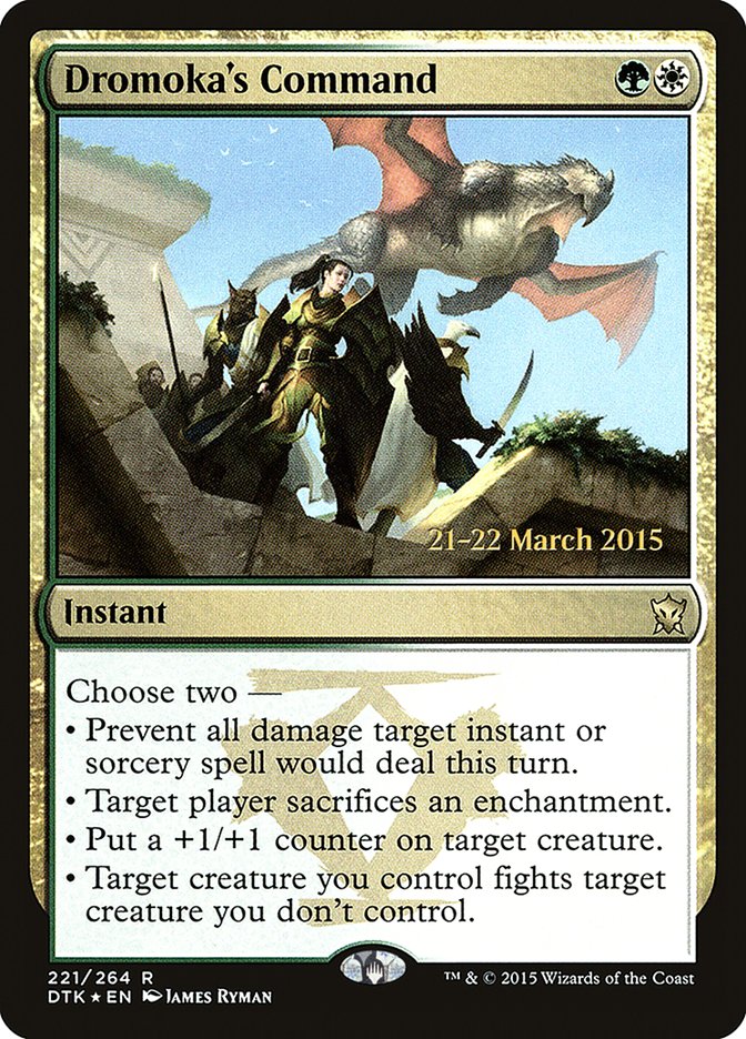 Dromoka's Command  [Dragons of Tarkir Prerelease Promos] - Devastation Store | Devastation Store